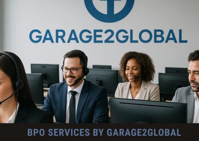 BPO Services by Garage2Global: Redefining Business Efficiency in a Global Economy