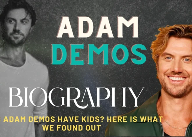 Adam Demos Height: The Truth Behind the Star’s Tall Frame and On-Screen Presence