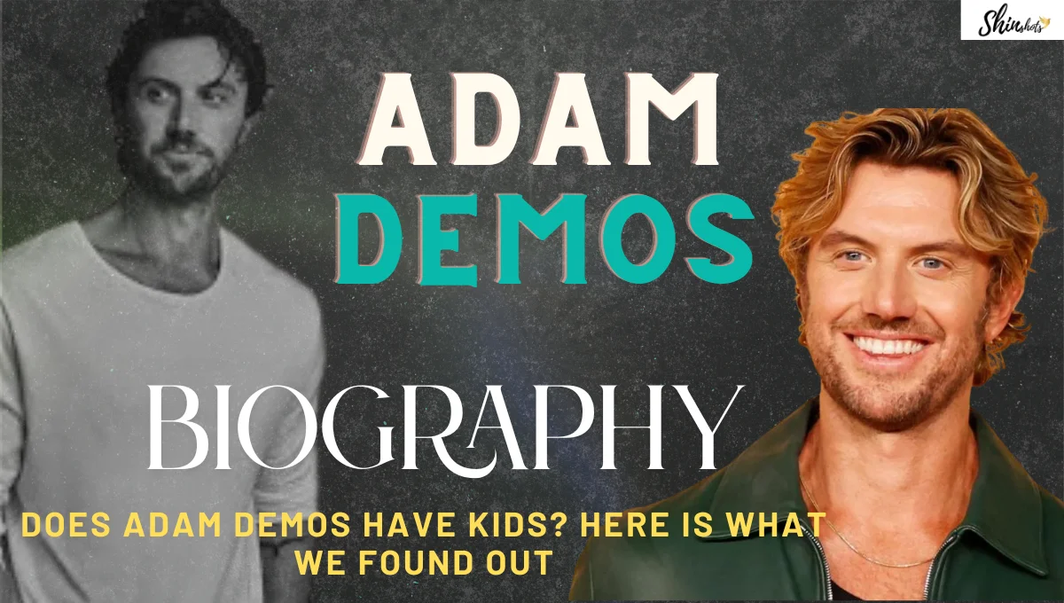 Adam Demos Height: The Truth Behind the Star’s Tall Frame and On-Screen Presence