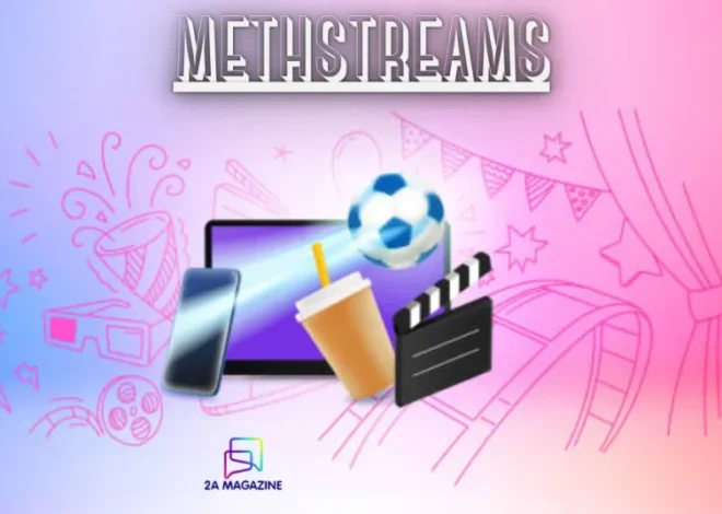 Methstreans: A Complete Expert Guide to Understanding the Platform and Its Growing Influence
