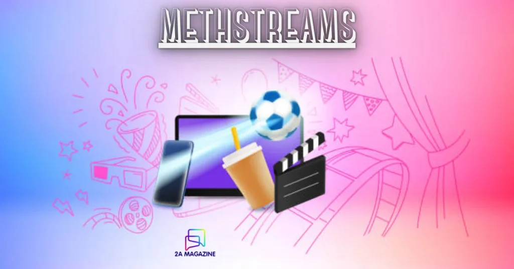 Methstreans: A Complete Expert Guide to Understanding the Platform and Its Growing Influence