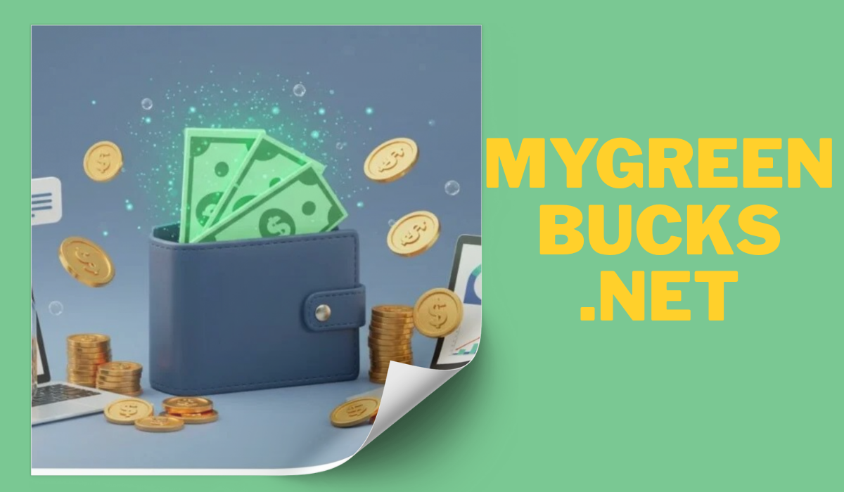 MygreenBucks .Net: Your Complete Guide to Earning Smarter, Saving More, and Building Real Online Income