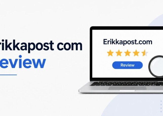 Erikkapost Com: A Complete Guide to Understanding the Website, Its Features, and Online Safety